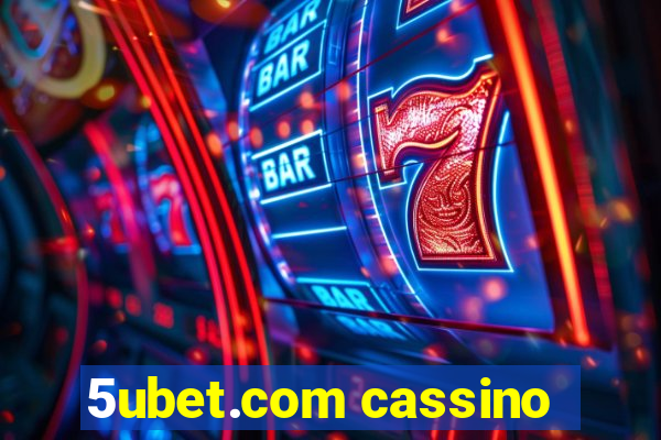 5ubet.com cassino